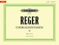 Max Reger (1873-1916): Choralfantasien für Orgel Band 2 : op. 52/1–3, Buch