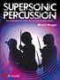 Menno Bosgra: Supersonic Percussion, Noten