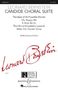 Leonard Bernstein: Candide Choral Suite, Noten