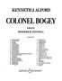 Kenneth J. Alford: Colonel Bogey, Noten