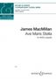 James MacMillan: Ave Maris Stella, Noten