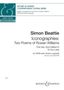 Text: "Simon Beattie, Iconographies: Two Poems of Rowan Williams, SATB a cappella, Schwierigkeit: *****. Logo oben links."