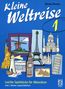 Elfriede Benedix: Kleine Weltreise, Bd. 1, Noten, Noten