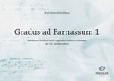 Karl Heinz Schickhaus: Gradus ad Parnassum, Teil 1, Noten