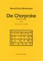 Bernd Erich Brinkmann: Die Chorprobe, Noten