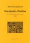 Martina van Lengerich: Da pacem, Domine für vierstimmigen Mädchen- oder Frauenchor a cappella (2005), Noten