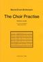 The Choir Practise for unaccompanied male voice choir (2010), Noten