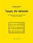 Johann Lütter: Tauet, ihr Himmel für Sopran, Alt und Orgel, Noten