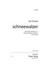 Thomas Koschat: Schneewalzer - Original-Ausgabe, Noten, Noten