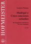 Lorenzo Palomo (geb. 1938): Madrigal y Cinco canciones sefardies, Noten