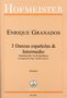 Enrique Granados: 3 Danzas Espanolas & Intermedio, Noten