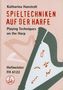Katharina Hanstedt: Spieltechniken auf der Harfe, Noten