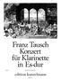 Franz Wilhelm Tausch: Konzert für Klarinette Es-Dur, Noten