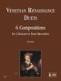 Venetian Renaissance Duets. 6 Compositions for 2 Descant or Tenor Recorders, Noten, Noten