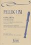 Pietro Pellegrini: Concerto in C maj from the ms. CF-V-23 of the Biblioteca Palatina in Parma (early 18th century) for Treble Recorder (Flute, Oboe) and Continuo C-Dur, Noten