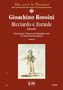 Gioacchino Rossini (1792-1868): Ricciardo e Zoraide. Terzetto. Early transcription for Piano, Noten