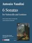 Antonio Vandini (1690-1778): 6 Sonatas for Violoncello and Continuo, Noten