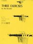 Kees Boeke: Three Exercises, Zubehör