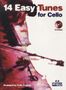 14 Easy Tunes for Cello u. Klavier, m. Audio-CD, Noten