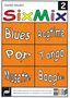 Gerriet Heuten: Sixmix 2 "Blues, Ragtime, Pop,, Noten