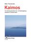 Kaimos 4-stimmigen gemischten Chor mit Klavierbegleitung, Noten