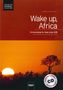 Lorenz Maierhofer: Wake up, Africa. Chorleiteraus, Noten