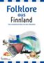 Traditionals: Folklore aus Finnland für Akkordeon-Solo, Noten