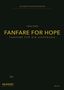 Tobias Psaier: Fanfare for Hope (2022), Noten