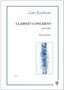 Lars Karlsson (geb. 1953): Clarinet Concerto (2013 - 2015), Noten