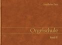 Friedhelm Deis: Orgelschule, Band 3, Noten