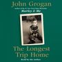 John Grogan: The Longest Trip Home, CD