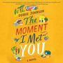 Debbie Johnson: The Moment I Met You, MP3