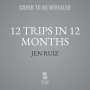 Jen Ruiz: 12 Trips in 12 Months, MP3