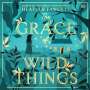 Heather Fawcett: The Grace of Wild Things, MP3