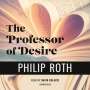 Philip Roth: The Professor of Desire, CD