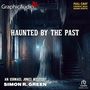 Simon R. Green: Haunted by the Past [Dramatized Adaptation]: An Ishmael Jones Mystery 11, MP3