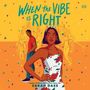 Sarah Dass: When the Vibe Is Right, MP3-CD
