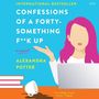 Alexandra Potter: Confessions of a Forty-Something F**k Up, MP3