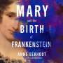 Anne Eekhout: Mary and the Birth of Frankenstein, MP3-CD