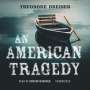 Theodore Dreiser: An American Tragedy, MP3-CD
