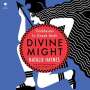 Natalie Haynes: Divine Might, MP3-CD