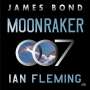 Ian Fleming: Moonraker, MP3