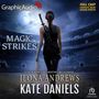 Ilona Andrews: Magic Strikes [Dramatized Adaptation]: Kate Daniels 3, MP3