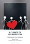 Titel: A Climate of Polarization. Untertitel: Holding onto Our Humanity. Zeichnung von Strichmännchen mit rotem Herz., Buch