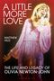 "A Little More Love" von Matthew Hild; Olivia Newton-John singt in einem glitzernden, rosa Outfit., Buch