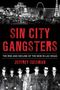 Jeffrey Sussman: Sin City Gangsters, Buch