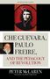 Peter Mclaren: Che Guevara, Paulo Freire, and the Pedagogy of Revolution, Classics Edition, Buch, Buch