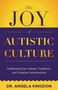 "The Joy of Autistic Culture" in gelb-orange auf lila Hintergrund, drunter "Dr. Angela Kingdon".