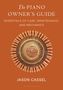 Jason Cassel: The Piano Owner's Guide, Buch