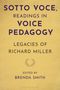 Sotto Voce, Readings in Voice Pedagogy, Buch
